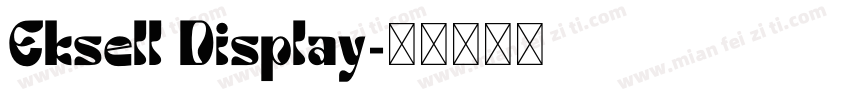 Eksell Display字体转换